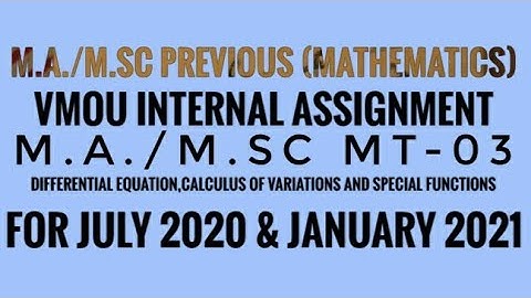#VMOU Internal Assignment for  mathematics/MA_ M.A./M.Sc MT-03 with Book Peg number
