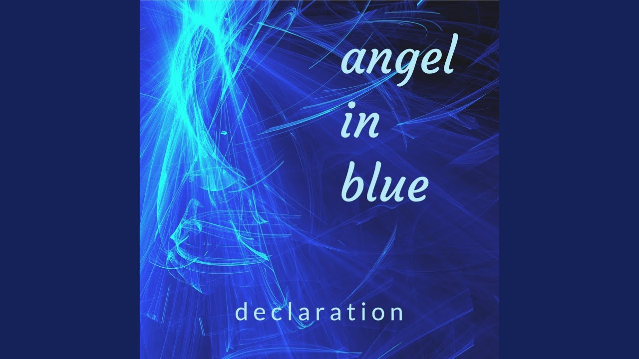 Angel In Blue Youtube