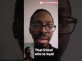 THAT FRIEND WHO TO LOYAL #avonskits #funny #shorts #relatable #friends