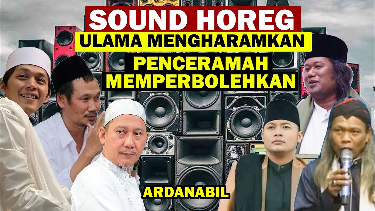 HUKUM SOUND HOREG Diharamkan Ulama Diperbolehkan Penceramah - Gus Iqdam | Gus Muwafiq