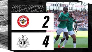 Brentford 2 Newcastle United 4 | Premier League Highlights