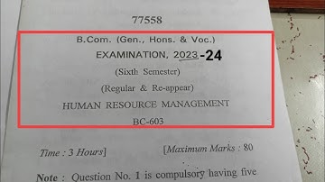 HRM 2023 question paper. Question paper of HRM 2023-24 for B.com Class All universities students