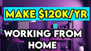 Highest Paying Work From Home Jobs!