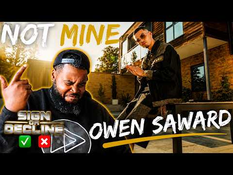 Owen Saward - Not Mine || Sign Or Decline