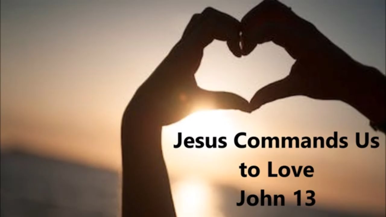 Jesus Commands To Us