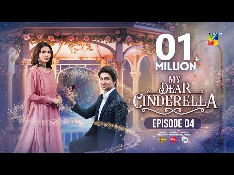 My Dear Cinderella Ep 04 5th Mar 25 Zara Peerzada Khaqan S Sunsilk Walls Surf Excel 