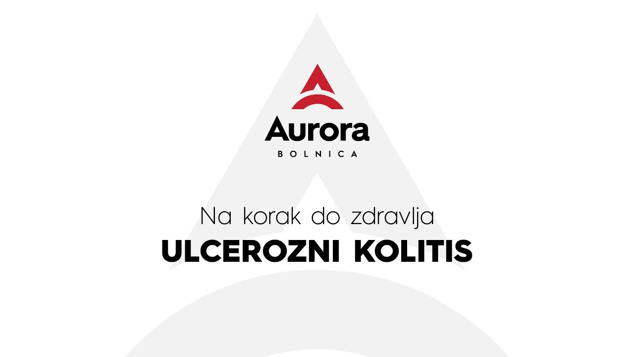 NA KORAK DO ZDRAVLJA - Ulcerozni kolitis