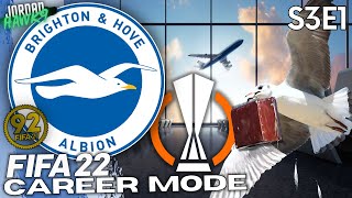 The Seagulls travel EUROPE | FIFA 22 Brighton Career Mode S3E1