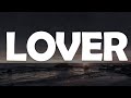 Taylor Swift - Lover (Lyrics)||Mix Playlist…  Be Alright, Just the Way You Are