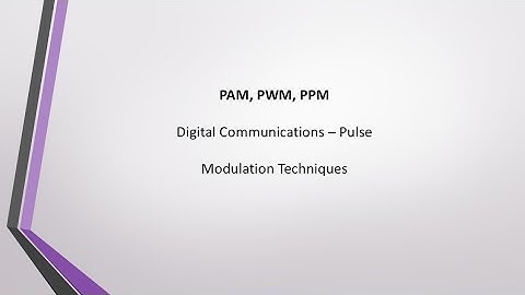 Pulse Modulation Techniques | PAM vs PWM vs PPM | Digital Communications| Btech