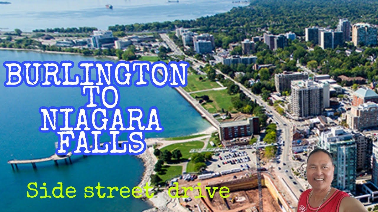 Burlington  to Niagara  Falls Side street drive|PhilCanTV