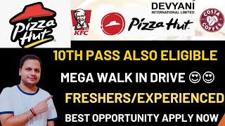 10th pass latest jobs😍|Pizza hut jobs for freshers|10th pass jobs for freshers|KFC latest jobs 2022