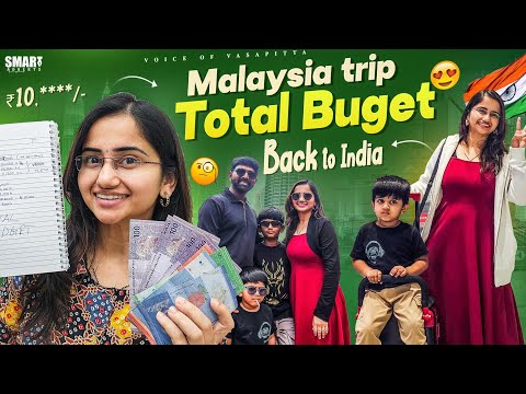 Ep: 6 Back To India 🇮🇳 | Malaysia 🇲🇾 Trip Total Budget | Travel Vlogs Telugu #voiceofvassapitta