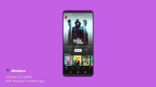 Unblock USA Netflix Using Wachee VPN on Android screenshot 1