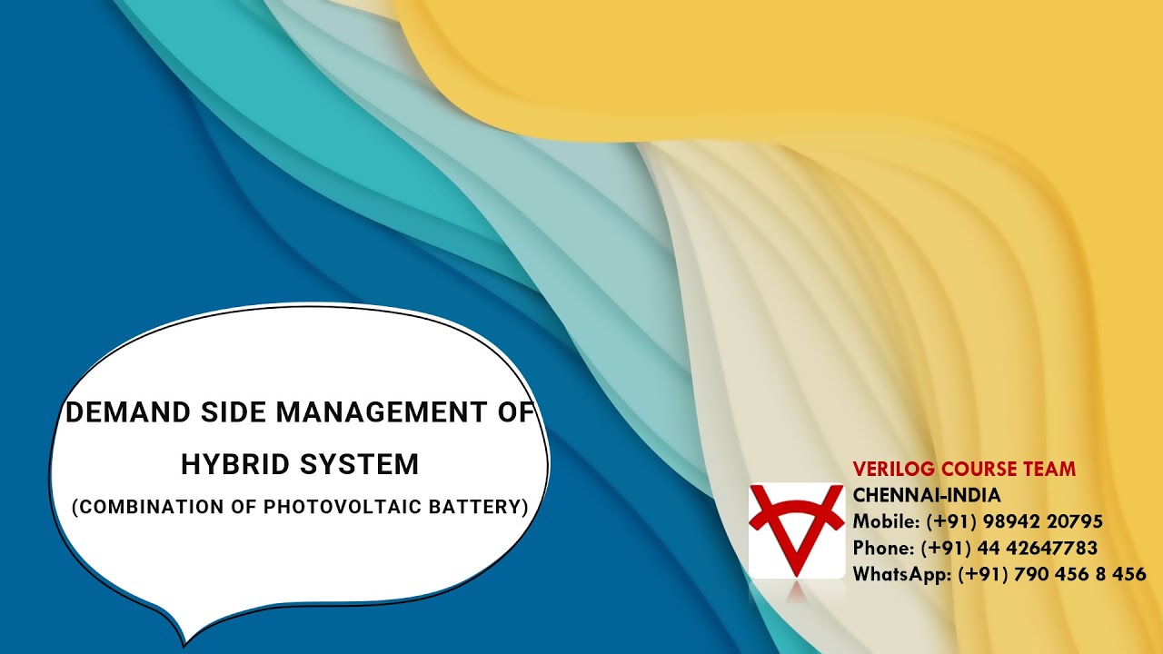DEMAND SIDE MANAGEMENT OF HYBRID SYSTEM(COMBINATION OF PHOTOVOLTAIC ...