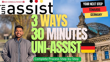 How to Apply in Uni-assist🇩🇪 | Complete Process in just 30 minutes | 3 ways to apply | Hindi