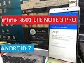 Infinix Note 3 Pro x601 REMOVE FRP BYPASS GOOGLE ACCOUNT,ANDROID 7 0 BYPASS 2018