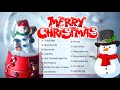 Best Christmas Songs Of All Time 🔔 Christmas Songs Medley 2022 🎄 Merry Christmas 2022 🎅🏼