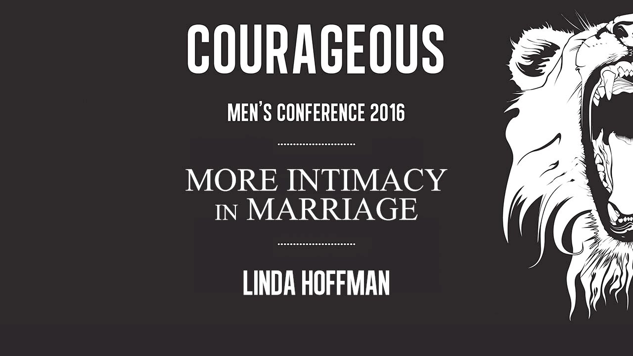 Breakout – More Intimacy in Marriage – Here’s How – Linda Hoffman