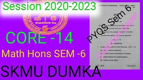 UG Sem-6 Maths (Hons) Exam PYQs 2023 CORE -14 SKMU DUMKA