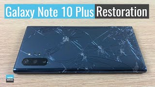 Samsung Galaxy Note 10 Plus Restoration | Restoring Broken Note 10+
