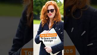 Top 5 Website to learn UCD DESIGN
