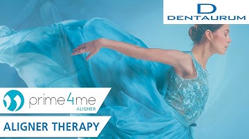 prime4me® Aligner – an innovative aligner concept