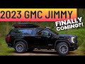 2023 GMC JIMMY on its way?!