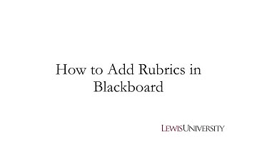 How to Add Rubrics in Blackboard