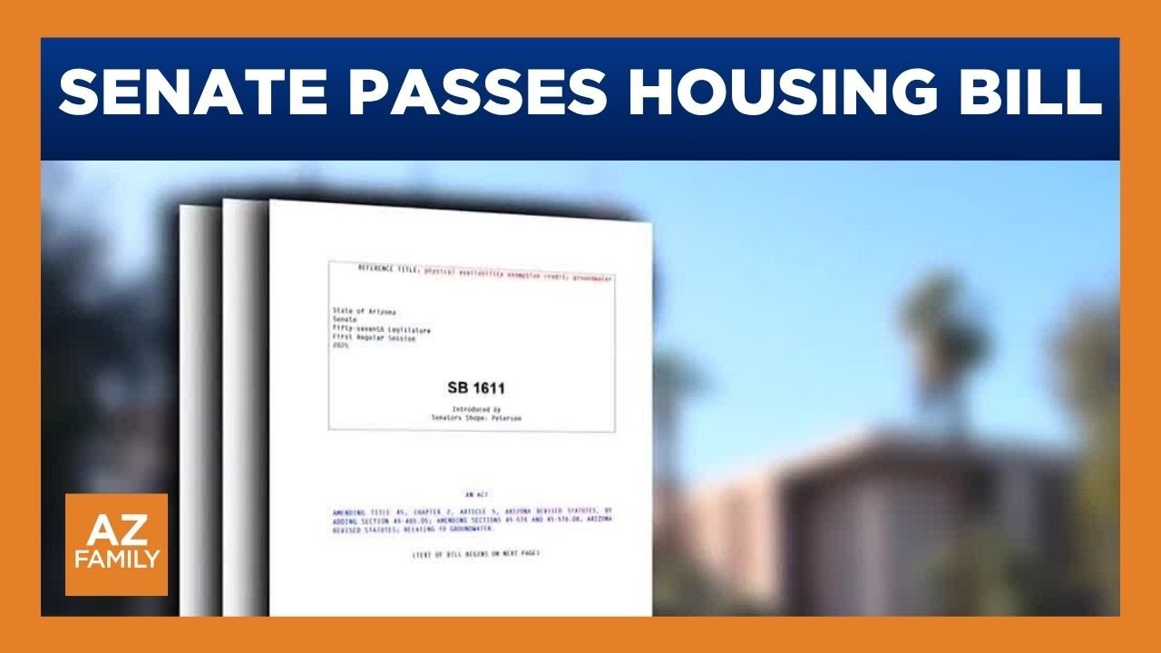 Arizona Senate passes new housing bill to address home shortage - YouTube
