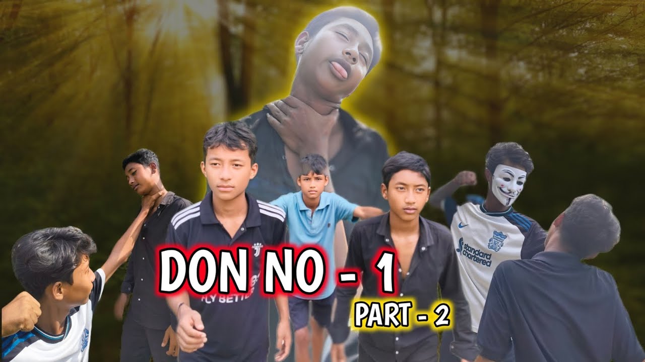 DON NO - 1 || PART - 2 || ACTION COMEDY || KOKBOROK SHORTS FILM 2025 #kokborokshortfilm 