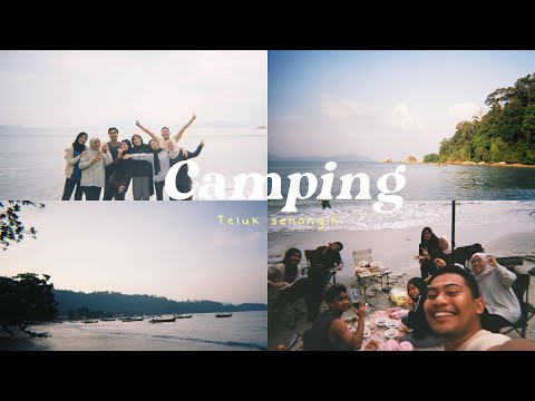 FIRST CAMPING TRIP IN TELUK SENANGIN WITH MY BUDDIES 🏝️⛺️🌲