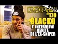 Capture de la vidéo Blacko - L'interview Vérité De L'ex-Sniper (Teaser)