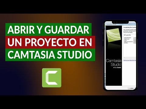 Cómo Abrir y Guardar un Archivo o Proyecto en Camtasia Studio - Paso a Paso