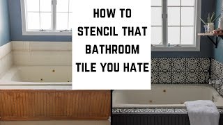 How to Paint Bathroom Tile with a Stencil