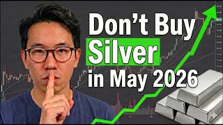 Celebrity Don't Buy Silver in May 2026 — Wait For This Critical Target First Wealth