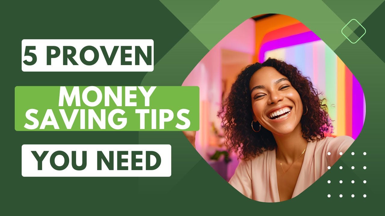 5 Proven Money -Saving Tip to Boost Your Savings Today - YouTube
