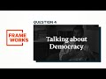 Election Year Framing – Talking about Democracy