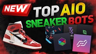 best sneaker bot 2019