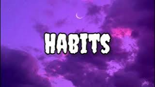 Tove Lo - Habits (Stay High) (Lyrics)
