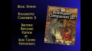 Book Review: Rolemaster Companion 3