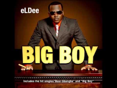 eLDee- Big Boy Rap Remix