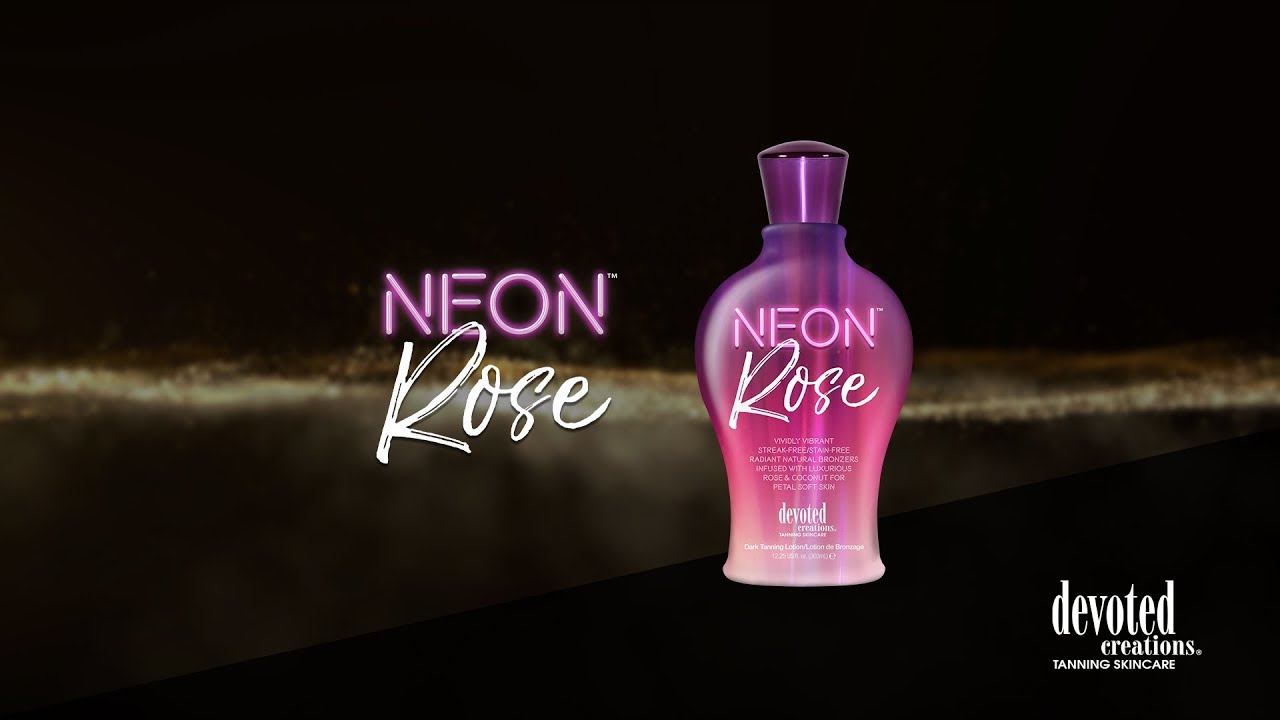 Neon Rose™ Indoor Tanning Lotion by Devoted Creations™: Devoted Creations™  Line