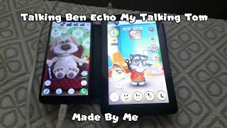 Talking Ben Echo My Talking Tom (Read Description)