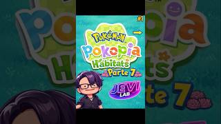 Tutorial Hábitats Parte 7 Islas Aisladas Pokemon Pokopia 🌿