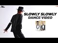 Slowly Slowly - Baba Jackson | Dance Video | Guru Randhawa Ft. Pitbull