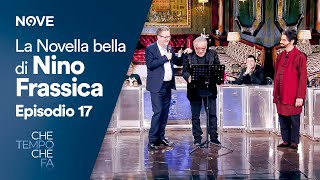 Che tempo che fa | La nuova edizione di Novella Bella di Nino Frassica | Episodio 17 del 25 Febbraio