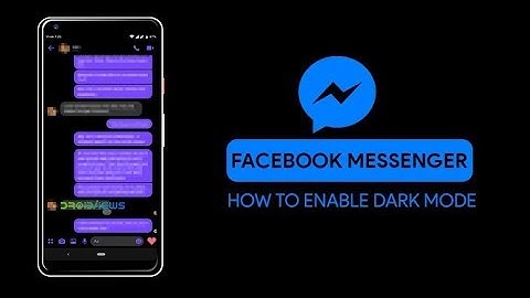 Enable DARK MODE in Facebook Messenger