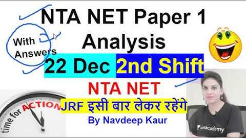 22 Dec 2nd shift Analysis NTA NET with Answers Paper 1