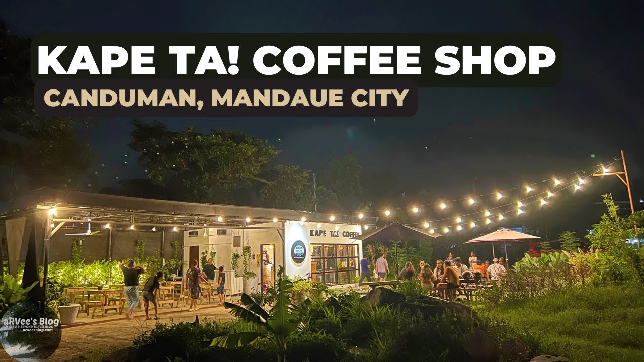 KAPE TA! COFFEE SHOP in CANDUMAN MANDAUE CITY CEBU aRVees Blog
